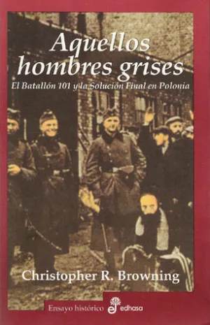 Aquellos hombres grises | O#WorldWarII