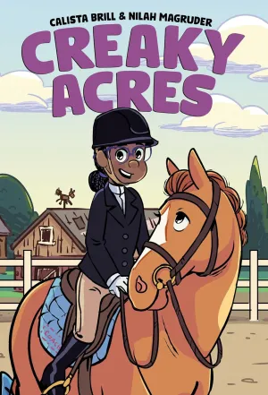 Creaky Acres: A Graphic Novel Hardcover  May 6, 2025