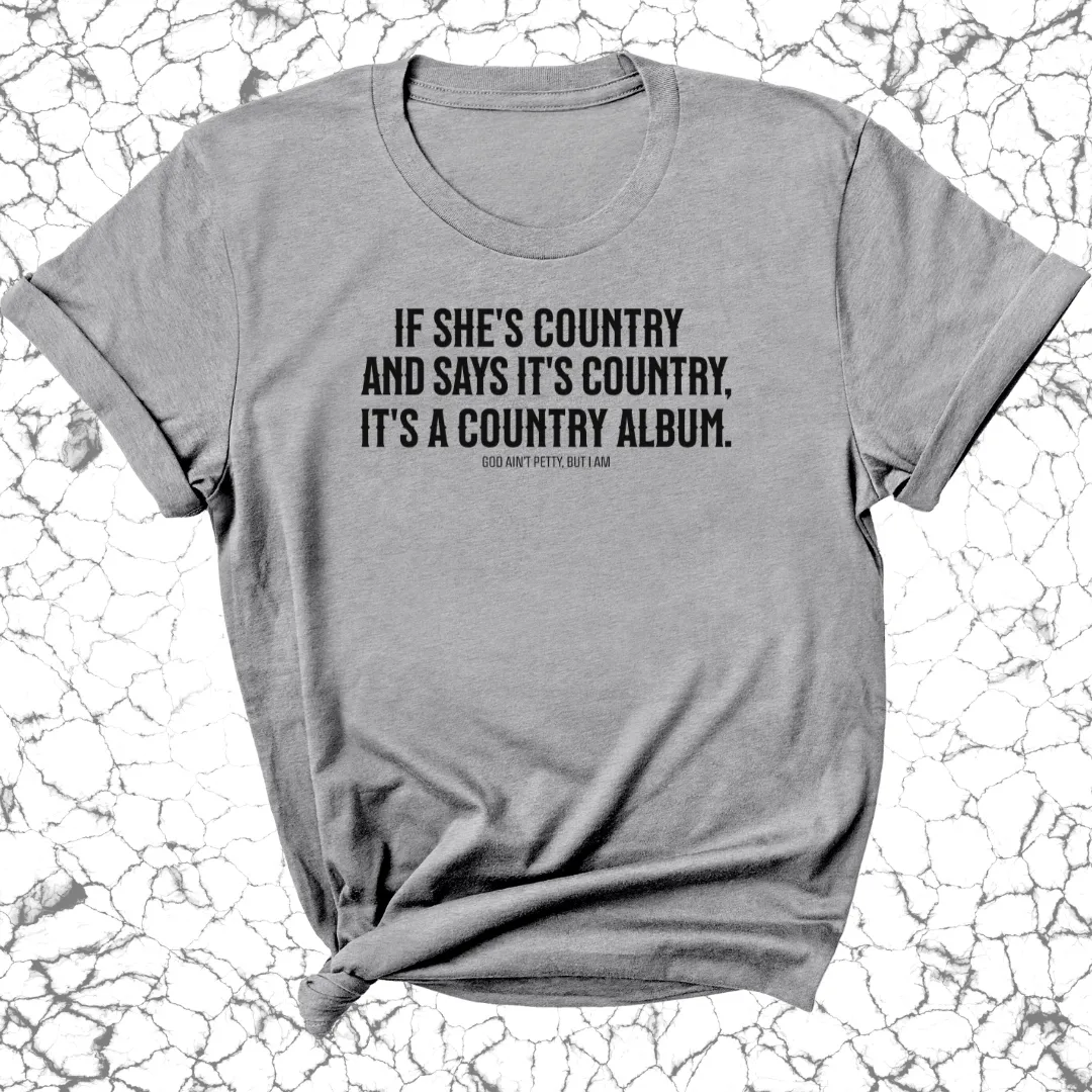 It's a Country Album Unisex Tee