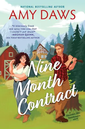 Nine Month Contract: A Hilarious Farming Rom-Com of a Grumpy Mountain Man and the Surrogate for His Child (Mountain Men Matchmaker, 1) Hardcover  March 18, 2025