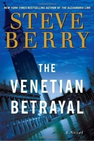 The Venetian Betrayal: A Novel Hardcover  December 11, 2007