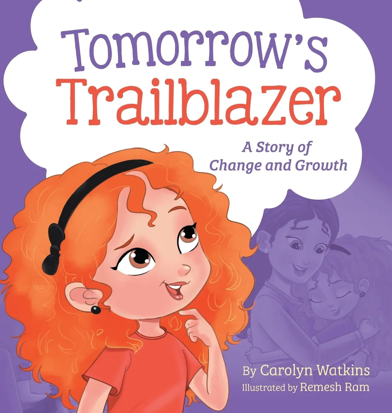 Tomorrow's Trailblazer: A Story of Change and Growth Hardcover  October 1, 2024