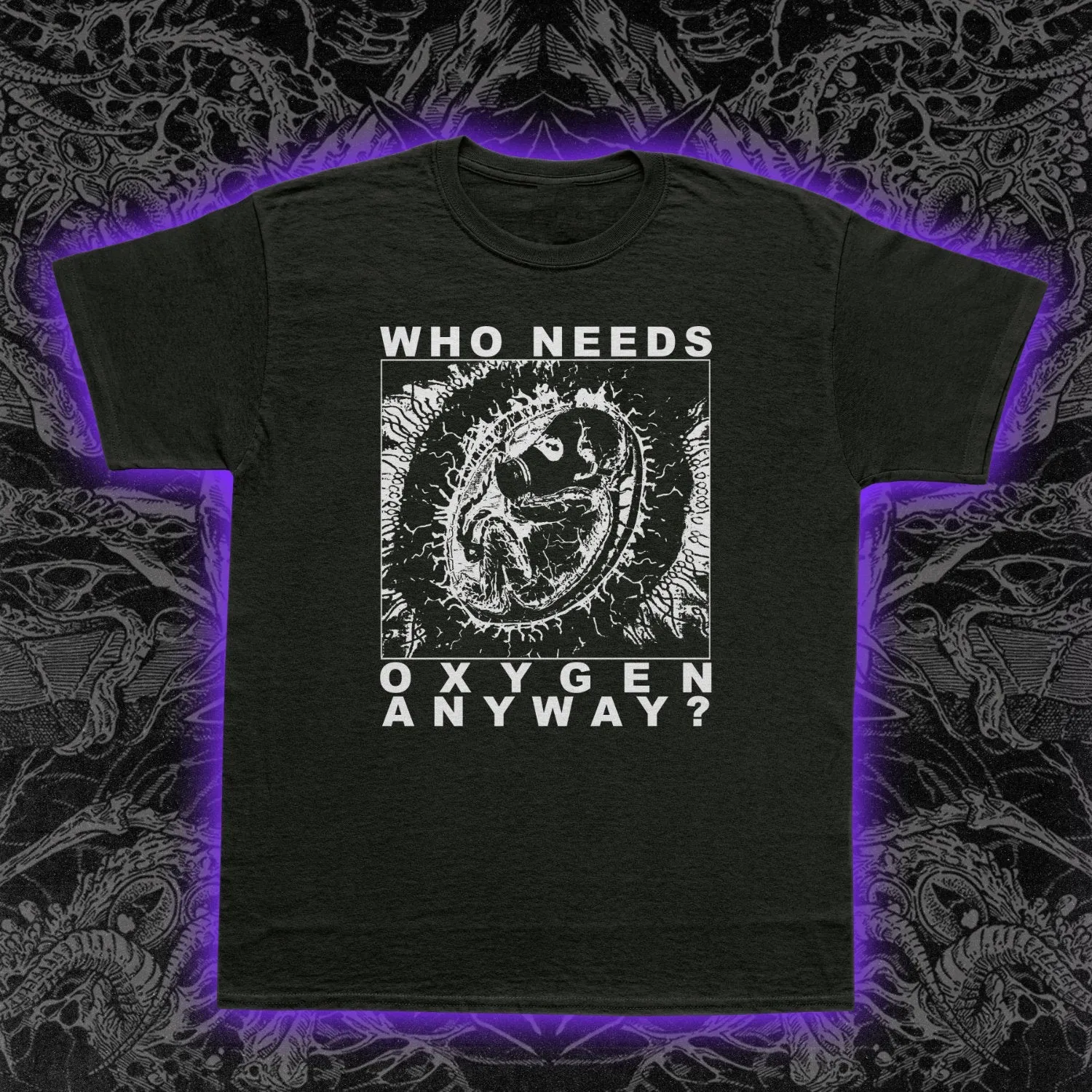 Who Needs Oxygen Anyway Slim Fit Tee